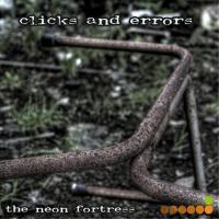 #FS003 :: clicks & errors - the neon fortress